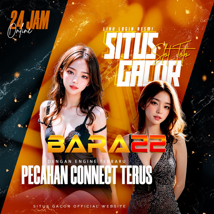 Bara22 Slot Online Menawarkan Tata Kelola Sistem Dinamis dengan Struktur Lebih Tertata